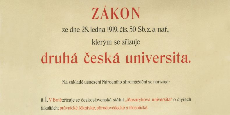 A snapshot of the parliamentary act officially establishing Masaryk University.
