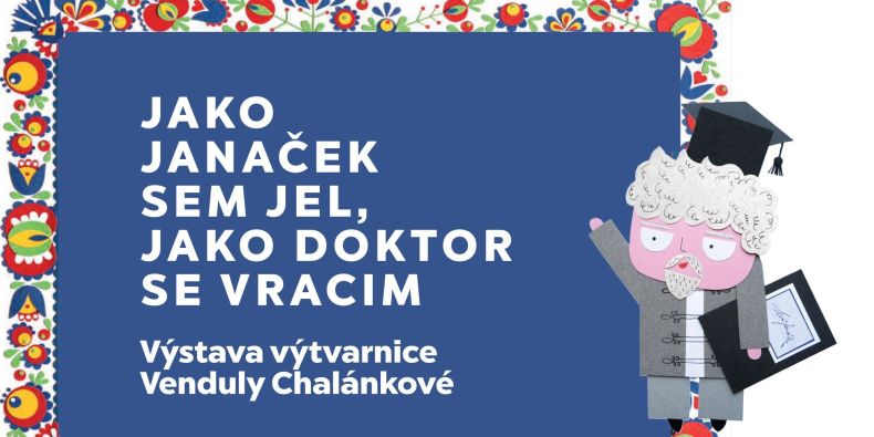 Konceptuální umělkyně a autorka komiksových stripů Vendula Chalánková na výstavě představí reprinty ilustrací s motivy portrétů Leoše Janáčka a jeho blízkých. 